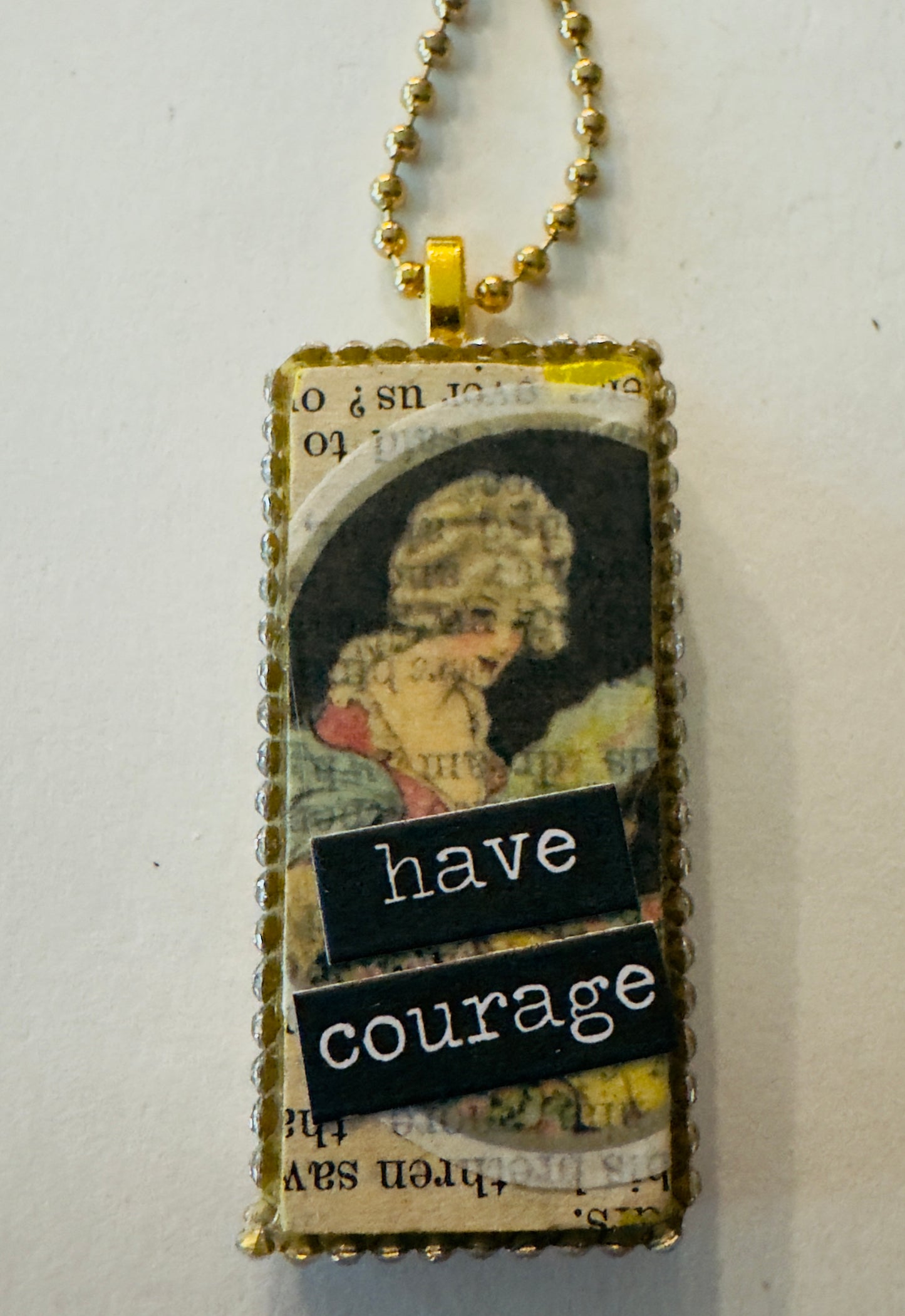 Have Courage